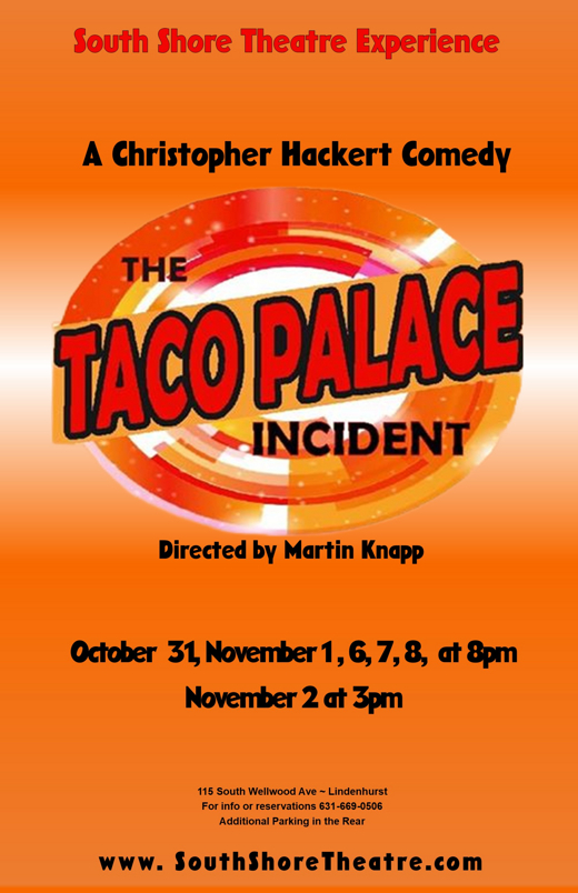 The Taco Palace Incident by Christopher Hackert
