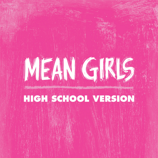 Mean Girls High School Version in Minneapolis / St. Paul