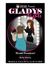 Gladys Nights *World Premiere!*