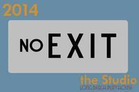 No Exit show poster