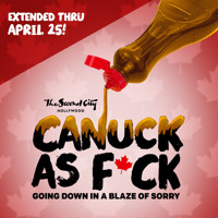 Canuck as F*ck show poster