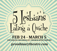 5 Lesbians Eating A Quiche show poster
