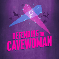Defending the Cavewoman show poster