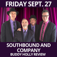 SouthBound and Company - Buddy Holly Review show poster