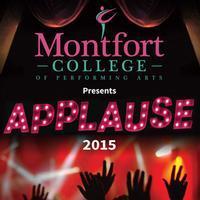 Montfort College presents Applause 2015 show poster