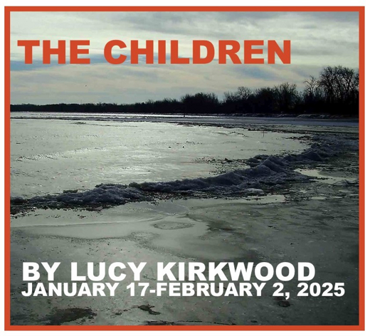 The Children– a dark comedy-drama by Lucy Kirkwood in Oklahoma