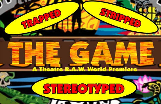 The Game: Trapped, Stripped, Stereotyped – one encore performance