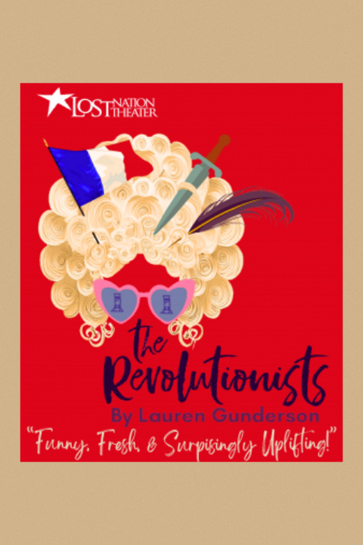 The Revolutionists in Vermont
