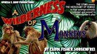 A Wilderness of Monkeys show poster