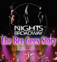 Nights On Broadway: The Bee Gees Story show poster