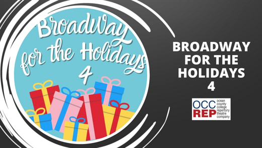 Broadway for the Holidays 4 in New Jersey