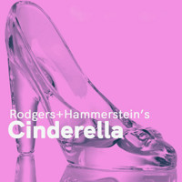 Rodgers + Hammerstein's Cinderella in Los Angeles