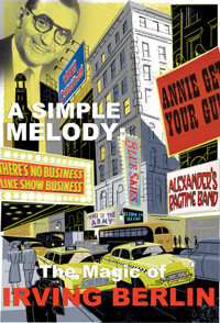 Irving Berlin: A Simple Melody show poster