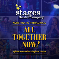 Music Theatre International’s All Together Now! - A Global Event Celebrating Local Theatre