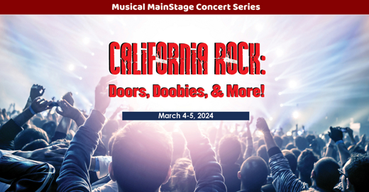 California Rock: Doors, Doobies & More!