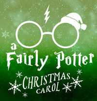 A Fairly Potter Christmas Carol show poster