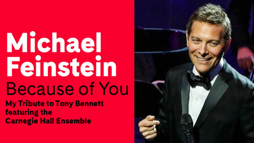 Michael Feinstein in Because of You in Boise