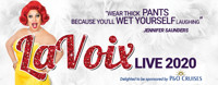 La Voix - The UK's Funniest Red Head in UK / West End
