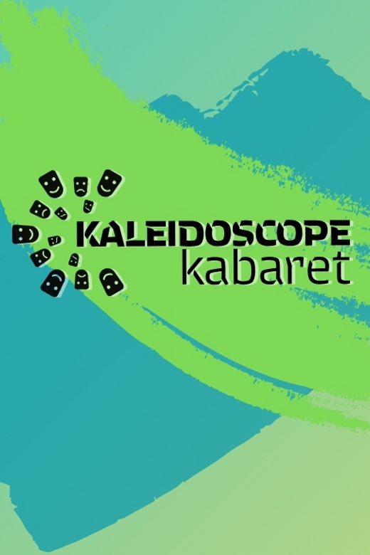 KALEIDOSCOPE KABARET