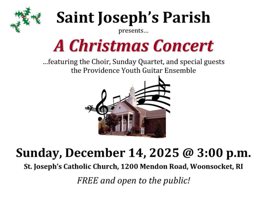 St. Joseph's Church in Woonsocket presents: 'A Christmas Concert' on Sunday, December 14th at 3PM
