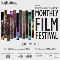 NewFilmmakers Los Angeles (NFMLA) Film Festival - June 23rd, 2018 show poster