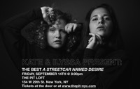 Kate & Ilyssa Present: The Best A Streetcar Named Desire