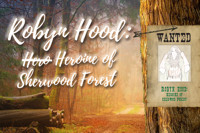 Robyn Hood: Heroine of Sherwood Forest in South Bend Logo