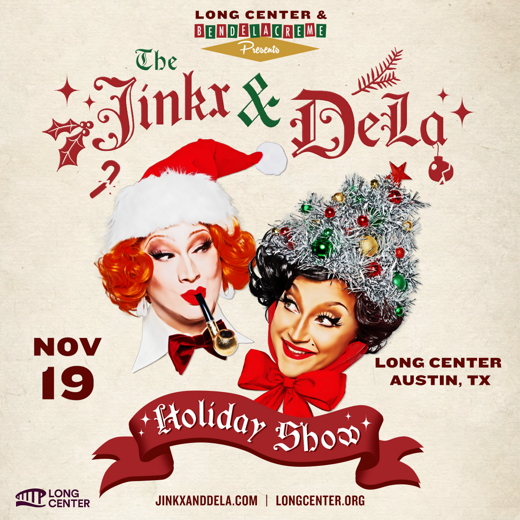 The Jinkx & DeLa Holiday Show