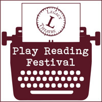 Legacy Theatre Play Reading Festival show poster