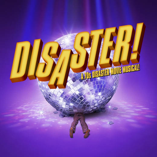 Disaster! A 70s Disaster Movie Musical!
