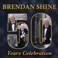 Brendan Shine – 50th Anniversary show poster