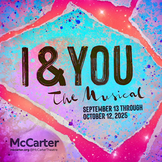 I & You: The Musical