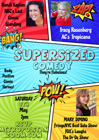 SUPERSIZED COMEDY with Mary Dimino show poster