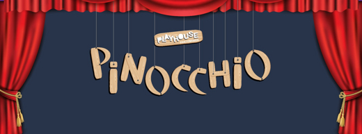 Playhouse Pantomimes Presents Pinocchio show poster