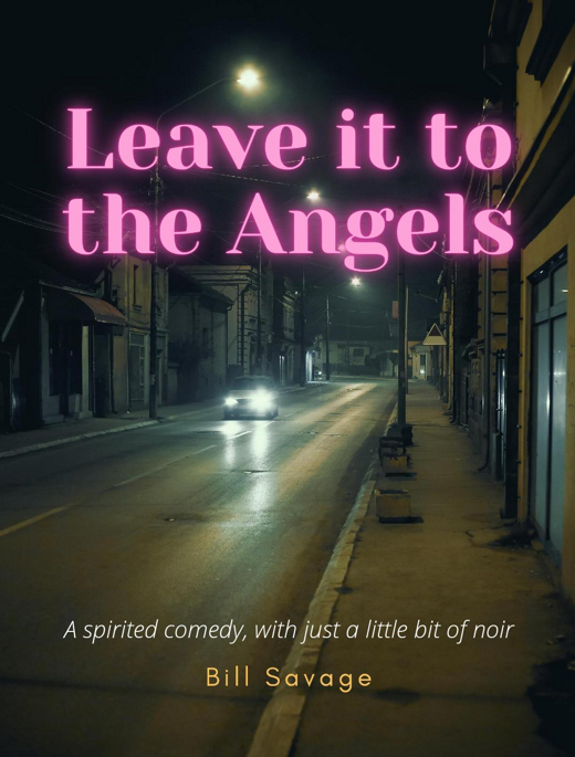 Leave it to the Angels