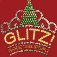 Glitz! The Little Miss Christmas Pageant Musical