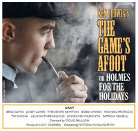 KEN LUDWIG’s GAME’S AFOOT OR HOLMES FOR THE HOLIDAYS