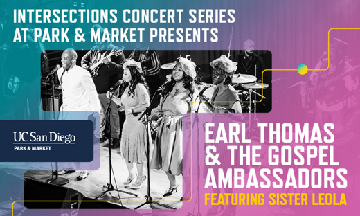 Intersections Concert Series: Earl Thomas and the Gospel Ambassadors featuring Sister Leola show poster