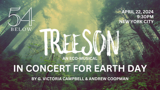 TREESON: An Eco-Musical in Concert for Earth Day show poster