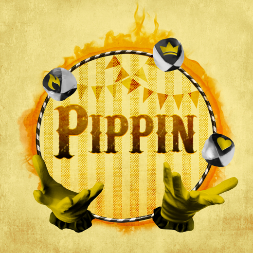 Pippin- Music & Lyrics by Stephen Schwartz, Book by Roger O. Hirson