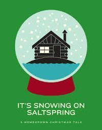 It's Snowing on Saltspring show poster