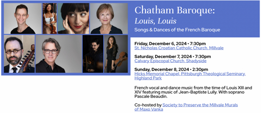 Chatham Baroque: Louis, Louis - Songs & Dances of the French Baroque in Pittsburgh