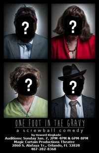 One Foot in the Gravy by Howard Kingkade show poster
