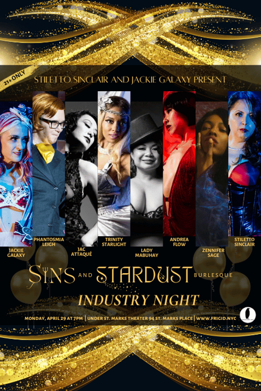 Sins and Stardust Burlesque: Industry Night Anniversary Gala show poster