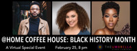 @ Home Coffee House Cabaret: Black History Month