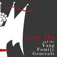 Lady Mu and the Yang Family Generals show poster