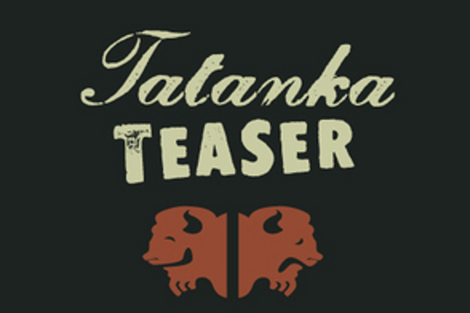 Tatanka Teaser show poster