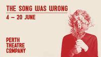 The Song Was Wrong show poster