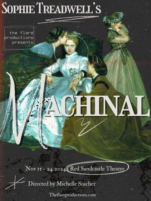 Machinal in Toronto