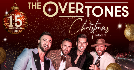 The Overtones 15th Anniversary Christmas Tour show poster